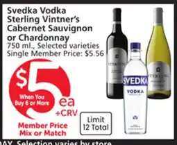 Vons Svedka Vodka Sterling Vintner's Cabernet Sauvignon or Chardonnay offer