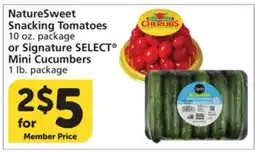Vons NatureSweet Snacking Tomatoes 10 oz. package or Signature SELECT Mini Cucumbers 1 lb. package offer