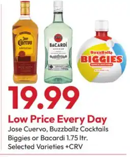 Stater Bros Jose Cuervo, Buzzballz Cocktails Biggies or Bacardi offer