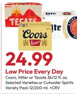 Stater Bros Coors, Miller or Tecate 36/12 fl. oz. Selected Varieties or Cutwater Spirits Variety Pack offer