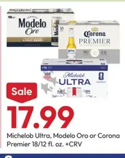Stater Bros Michelob Ultra, Modelo Oro or Corona Premier offer