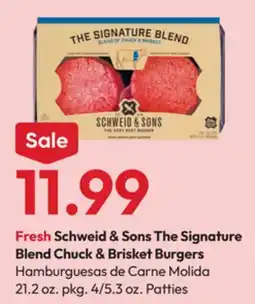 Stater Bros Fresh Schweid & Sons The Signature Blend Chuck & Brisket Burgers offer