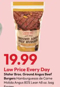 Stater Bros Stater Bros. Ground Angus Beef Burgers offer