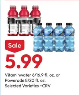 Stater Bros Vitaminwater 6/16.9 fl. oz. or Powerade 8/20 fl. oz offer