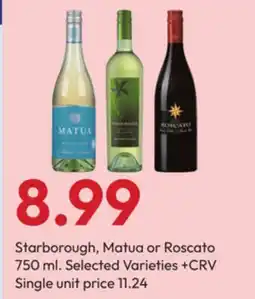 Stater Bros Starborough, Matua or Roscato offer