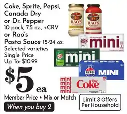 Pavilions Coke, Sprite, Pepsi, Canada Dry or Dr. Pepper 10 pack, 7.5 oz., +CRV or Rao's Pasta Sauce 15-24 oz offer