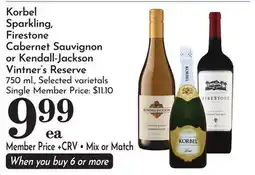 Pavilions Korbel Sparkling, Firestone Cabernet Sauvignon or Kendall-Jackson Vintner's Reserve offer