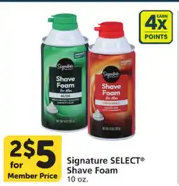 Pavilions Signature SELECT Shave Foam offer