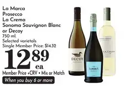 Pavilions La Marca Prosecco La Crema Sonoma Sauvignon Blanc or Decoy offer