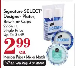 Pavilions Signature SELECT Designer Plates, Bowls or Cups offer