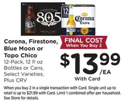 Ralphs Corona, Firestone, Blue Moon or Topo Chico offer
