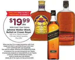 Ralphs Johnnie Walker Black, Bulleit or Crown Royal offer