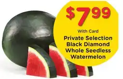 Ralphs Private Selection Black Diamond Whole Seedless Watermelon offer