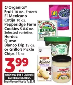 Albertsons O Organics Fruit 10 oz., Frozen El Mexicano Cotija 10 oz. Pepperidge Farm Cookies 5-8.6 oz offer
