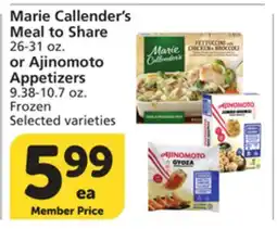 Albertsons Marie Callender's Meal to Share 26-31 oz. or Ajinomoto Appetizers 9.38-10.7 oz offer