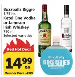 Albertsons Buzzballz Biggie 1.75 ltr. Ketel One Vodka or Jameson Irish Whiskey 750 ml offer