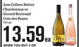 Mariano's Jam Cellars Butter Chardonnay or Gerard Bertrand Cote des Roses offer