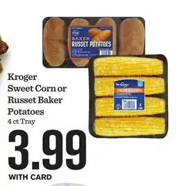 Mariano's Kroger Sweet Corn or Russet Baker Potatoes offer