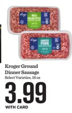 Mariano's Kroger Ground Dinner Sausage offer