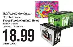 Mariano's Half Acre Daisy Cutter, Revolution or Three Floyds Gumball Head offer