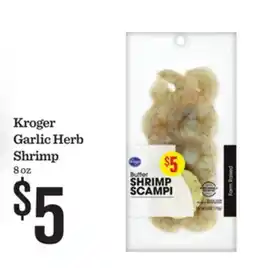 Mariano's Kroger Garlic Herb Shrimp offer