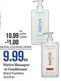 Mariano's Native Shampoo or Conditioner offer