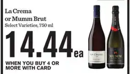 Mariano's La Crema or Mumm Brut offer