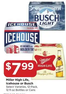 Food 4 Less Miller High Life, Icehouse or Busch offer