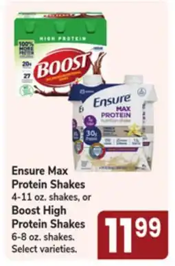 Jewel-Osco Ensure Max Protein Shakes 4-11 oz. shakes, or Boost High Protein Shakes 6-8 oz. shakes offer