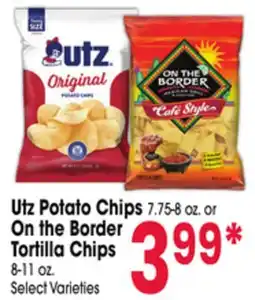 Jewel-Osco Utz Potato Chips 7.75-8 oz. or On the Border Tortilla Chips 8-11 oz offer