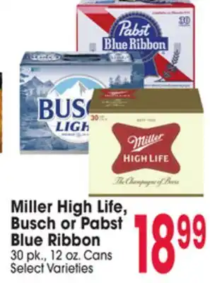 Jewel-Osco Miller High Life, Busch or Pabst Blue Ribbon offer