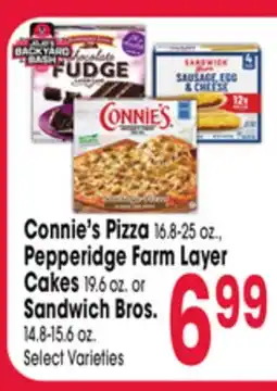 Jewel-Osco Connie's Pizza 16.8-25 oz., Pepperidge Farm Layer Cakes 19.6 oz. or Sandwich Bros. 14.8-15.6 oz offer