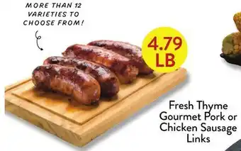Fresh Thyme Fresh Thyme Gourmet Pork or Chicken Sausage Links offer