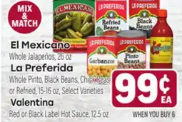 Tony’s Fresh Market El Mexicano, La Preferida or Valentina offer