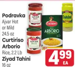 Tony’s Fresh Market Podravka, Curtiriso Arborio o Ziyad Tahini offer