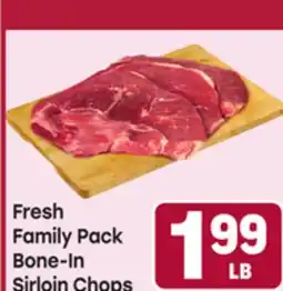 Tony’s Fresh Market Fresh Family Pack Bone-In Sirloin Chops offer
