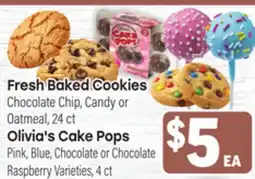 Tony’s Fresh Market Fresh Baked Cookies o Olivia's Cake Pops offer