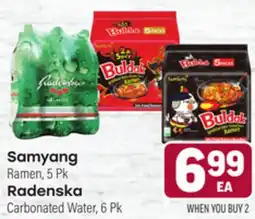Tony’s Fresh Market Samyang o Radenska offer
