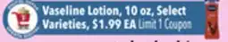 Tony’s Fresh Market Vaseline Lotion offer