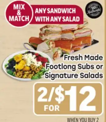 Tony’s Fresh Market Fresh Made Footlong Subs or Signature Salads offer