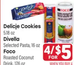 Tony’s Fresh Market Delicje Cookies, Divella or Foco offer