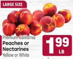 Tony’s Fresh Market Premium California Peaches or Nectarines offer