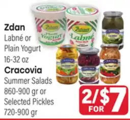 Tony’s Fresh Market Zdan Labné or Plain Yogurt or Cracovia Summer Salads or Selected Pickles offer