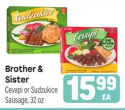 Tony’s Fresh Market Brother & Sister Cevapi or Sudzukice Sausage offer