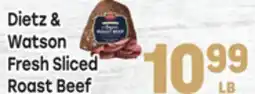 Tony’s Fresh Market Dietz & Watson Fresh Sliced Roast Beef offer