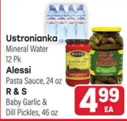 Tony’s Fresh Market Ustronianka Mineral Water, Alessi Pasta Sauce or R & S Baby Garlic & Dill Pickles offer