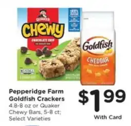 Kroger Pepperidge Farm Goldfish Crackers or Quaker Chewy Bars offer