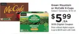 Kroger Green Mountain or McCafé K-Cups offer