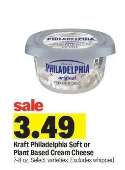 Meijer Kraft Philadelphia Soft or Plant Based Cream Cheese offer