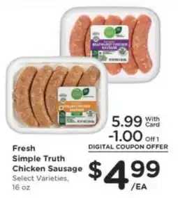 Kroger Fresh Simple Truth Chicken Sausage offer